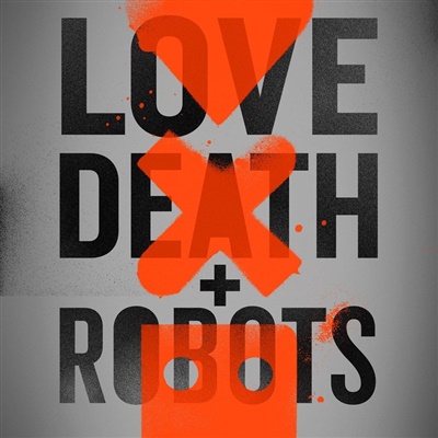 Love, Death And Robots