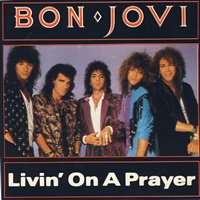 Livin' on a Prayer  | Mercury Records