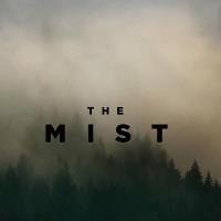 The Mist